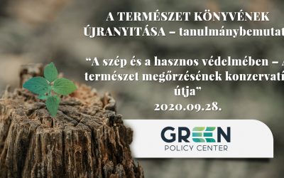 A TERMÉSZET KÖNYVÉNEK ÚJRANYITÁSA – klímapolitikai tanulmánysorozat I.